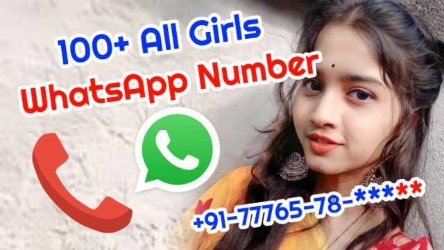 All Girl WhatsApp Number Single Girl WhatsApp Number 2025